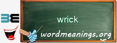 WordMeaning blackboard for wrick